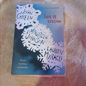 Let It Snow: Three Holiday Romances Book